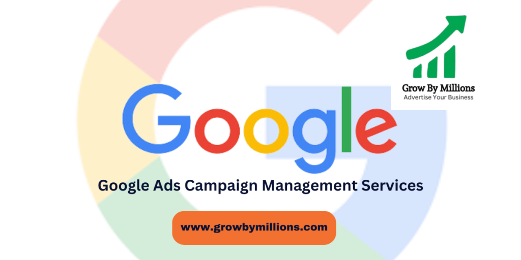 Google Ads Campaign Management Services