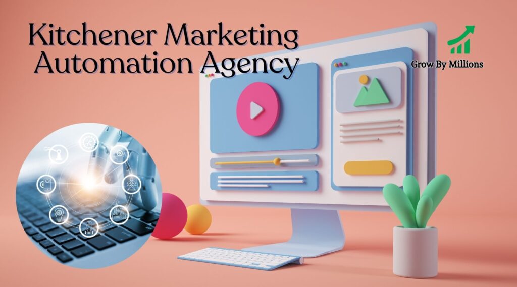 Kitchener Marketing Automation Agency